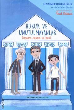 Hukuk ve Unutulmayanlar (ciltli)