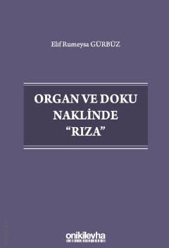 Organ ve Doku Naklinde Rıza