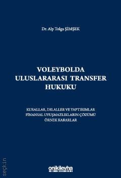 Voleybolda Uluslararası Transfer Hukuku