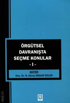 Örgütsel Davranışta Seçme Konular– I