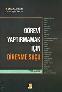 Görevi Yaptırmamak için Direnme Suçu