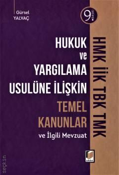 Hukuk ve Yargılama Usulüne İlişkin Temel Kanunlar