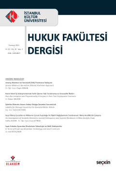 İstanbul Kültür Üniversitesi Hukuk Fakültesi Dergisi Cilt: 20 – Sayı:2 Temmuz 2021