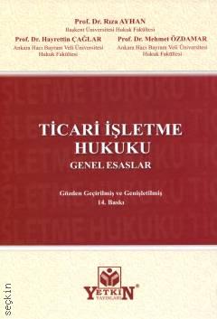 Ticari İşletme Hukuku Genel Esaslar