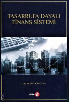 Tasarrufa Dayalı Finans Sistemi