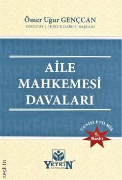 Aile Mahkemesi Davaları