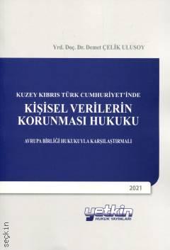 Kuzey Kıbrıs Türk Cumhuriyet'inde Kişisel Verilerin Korunması Hukuku