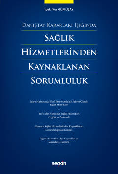 Sağlık Hizmetlerinden Kaynaklanan Sorumluluk