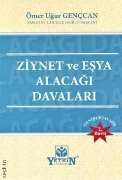 Ziynet ve Eşya Alacağı Davaları