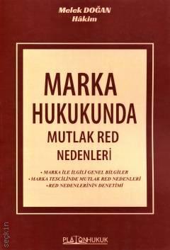 Marka Hukukunda Mutlak Red Nedenleri
