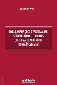 Uygulamada Çocuk Yargılaması