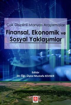 Finansal Ekonomik ve Sosyal Yaklaşımlar