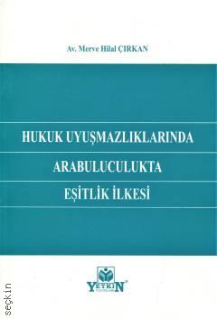 Hukuk Uyuşmazlıklarında Arabuluculukta Eşitlik İlkesi