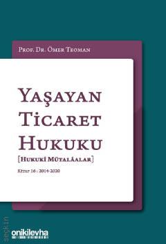 Yaşayan Ticaret Hukuku – 16