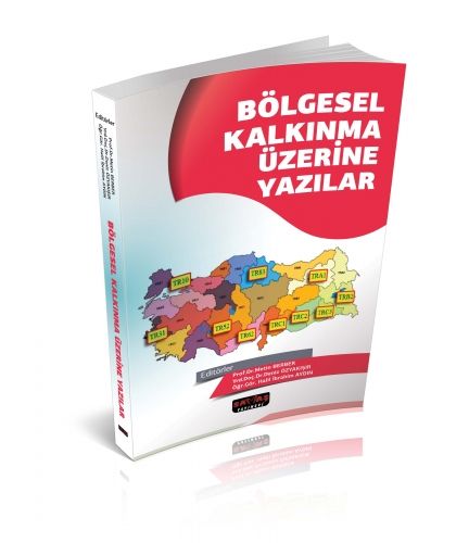 Bölgesel Kalkınma Üzerine Yazılar