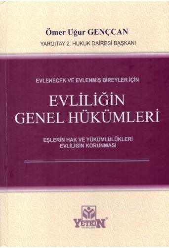 Evliliğin Genel Hükümleri
