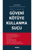 Güveni Kötüye Kullanma Suçu