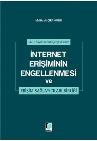 İnternet Erişiminin Engellenmesi