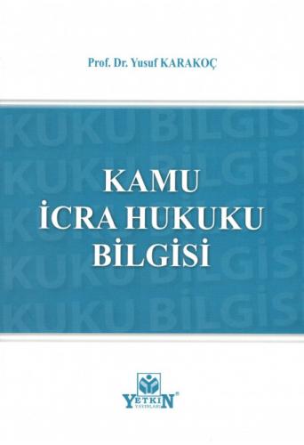 Kamu İcra Hukuku Bilgisi