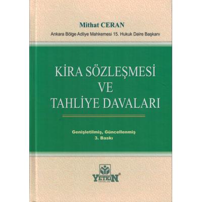 Kira Sözleşmesi ve Tahliye Davaları