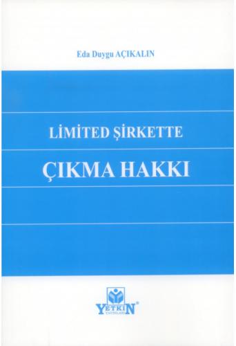 Limited Şirkette Çıkma Hakkı