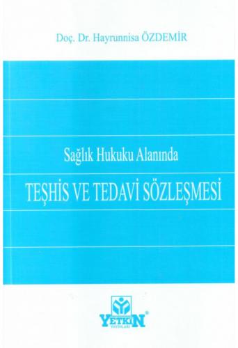 Teşhis ve Tedavi Sözleşmesi