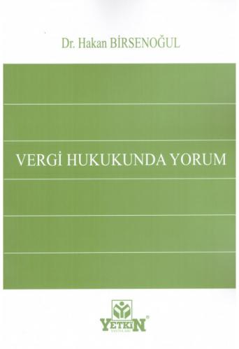 Vergi Hukukunda Yorum