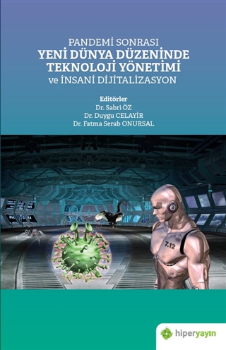 Yeni Dünya Düzeninde Teknoloji Yönetimi