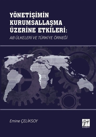 Yönetişimin Kurumsallaşma Üzerine Etkileri